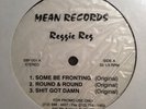 REGGIE REG Some Be Fronting Round & Round SEALED rap random hip hop