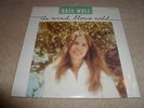 KATE WOLF-The Wind Blows Wild VINYL LP SEALED COPY
