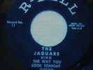 45rpm doowop  The Way You Look Tonight by The Jaguars