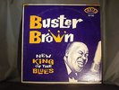BLUES 60's LP Buster Brown New King of the Blues Fire 102 Original Pressing