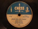 Tom Archia Mean And Evil Daddy Blues At Twilight CHESS 1448 BLUES 78