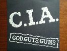 C.I.A. -GOD, GUTS, GUNS  -7