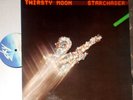 THIRSTY MOON STARCHASER LP