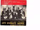 EP LES DIABLES NOIRS 