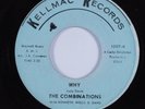 Northern Soul 45 COMBINATIONS Why KELLMAC HEAR