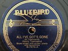 Bluebird 7474 HENRY TOWNSEND All I Got Is Gone 78 rpm  E- Sonny Boy Robert McCoy