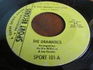 THE DRAMATICS DETROIT NORTHERN SOUL SPORT LABEL ALL BECAUSE OF YOU /IF YOU WANT
