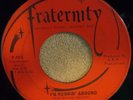 RARE WIN MENIFEE 45...RUNNIN' AROUND...FRATERNITY 963...M- VINYL