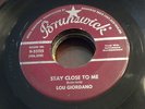LOU GIORDANO (BUDDY HOLLY/PHIL EVERLY) Stay Close To Me BRUNSWICK 45 HEAR Don't