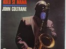 John Coltrane - Kulu Se Mama LP - Impulse - AS-9106 Stereo RVG VG+