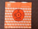 THE MARMALADE 'Man In A Shop/Cry (The Shoob Doroorie Song) CBS 45