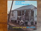 John Lee Hooker - House Of The Blues           Rare Issue