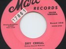 HEAR - Rare Rock 'n Roll 45 - The Divots - Dry Cereal - Mart # 3516