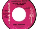 HOLY DISCIPLES 45 Trying To Make A Hundred SONGBIRD Rc 72 DJ NORTHERN SOUL Hear