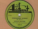 78 rpm Blues Muddy Waters Aristocrat 1310 Streamlined Woman in E/V+E- Hear