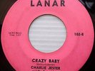 CHARLIE JESTER & TEAM MATES Rockabilly 45 CRAZY BABY SINCERELY YOUR FRIEND F1052