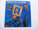 The Metros - Sweetest One 12