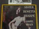 LP SISTER ROSETTA THARPE - Gospel Train - MG-20201