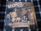 Bronco : Amigo - LP COLOMBIA RARE Tex Mex  - Vinyl Los Bukis Los temerarios