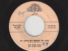 ?FOUR BARS If I Give My Heart To You/Stop It  Quit It  Josie 768 R&B DOO WOP?