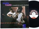 CHAMPION JACK DUPREE Trouble Trouble RARE Denmark LP 1964 1st press piano blues