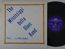 MISSISSIPPI DELTA BLUES BAND Live A Little Funky RARE US LP *signed * Sam Myers