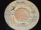 J.J. CALE audition promo 45, Dick Tracy / It's A Go-Go Place, LEON RUSSELL