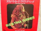 Ike & Tina Turner SWEET RHODE ISLAND RED Japan 7