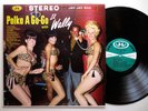 LIL WALLY polka a go-go - great wild BARBARA FELDON cheesecake cover GET SMART
