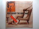 BERT HENRY the hard way - MINT SEALED STICKER FAX 3005 sexy nude cheesecake stag