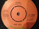 Babe Ruth. Elusive . Vinyl 7