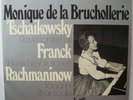 Monique de la Bruchollerie - Tschaikowsky, Franck, Rachmaninow 2 LPs