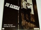 NO SAMBA ALLEN HOUSER QUINTET & SEXTET JAZZ LP STRAIGHT AHEAD SEALED NO MARKS