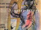 2xLP Kurt Weill, Bert Brecht, Lotte Lenya Die Dreigroschenoper (Günther Arndt)