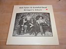LP Bob Dylan & Grateful Dead Bridgets Album 2 LPs