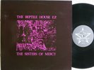 Sisters Of Mercy ? The Reptile House E.P.  Merciful Release ?MR 023  Rare France