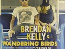 I'd Rather Die Than Live Forever [VINYL] Brendan Kelly And The Wandering Birds V