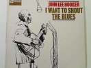 John Lee Hooker Lp, I Want to Shout The Blues on UK Stateside, Factory Sample