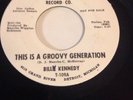1965   Promo    Billy Kennedy   This Is A Groovy Generation   45   Northern Soul
