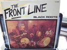 BLACK ROOTS/THE FRONT LINE/UK BBC LP