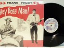 Rare Blues LP- Frank Frost & The Night Hawks - Hey Boss Man - Bear Family #18010