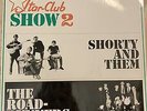Star Club Show 2 Shorty and Them - The Roadrunners - Original