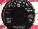 THE ROKES - LET'S LIVE FOR TODAY U.K. RCA VICTOR NEAR MINT £35