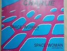 Charlie ?– Space Woman 12