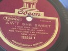 78 RPM HOT DANCE Ted Wallace (Kirkeby- Rollini etc) Aint She Sweet/O Lizzy E