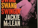 JACKIE McLEAN SWING SWANG SWINGIN' BLUE NOTE 4024 47W63 DG 1st ED M-