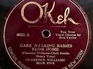 OKEH 40321 - CLARENCE WILLIAMS' BLUE FIVE w/ LOUIS ARMSTRONG Cake Walking Babies