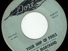 NORTHERN SOUL Ray Marchand – Your Ship of Fools LISTEN