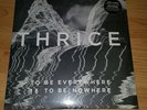 Thrice - To Be Everywhere Is To Be Nowhere FACTORY SEALED LP.