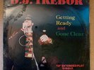 D.J. TREBOR Gone Clear / Getting Ready SEALED COPY